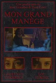 Mon Grand Manège movie poster