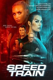 Speed Train movie poster