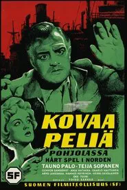 Kovaa peliä Pohjolassa movie poster