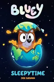 Bluey: Sleepytime movie poster