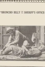 Poster do filme Broncho Billy and the Sheriff's Office