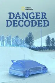 Danger Decoded tv show poster