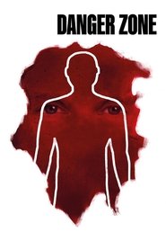 Danger Zone movie poster