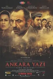 Ankara Yazı: Veda Mektubu movie poster