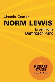 Poster do filme Norm Lewis at Damrosch Park
