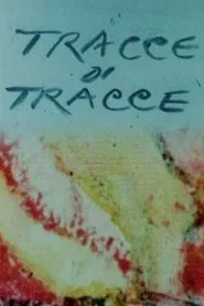 Tracce di tracce movie poster