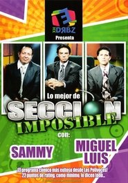 XHDRBZ: Lo Mejor de Sección Imposible tv show poster