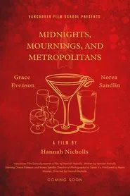 Midnights, Mournings, and Metropolitans movie poster
