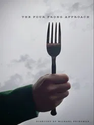 The Four Prong Approach movie poster
