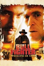 Poster do filme Bullfighter: Apocalipse no Texas