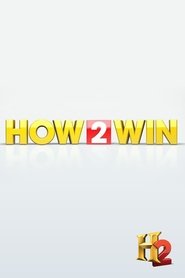 How 2 Win tv show poster