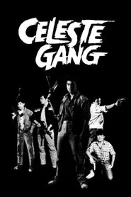 Celeste Gang movie poster