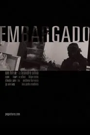 Embargoed movie poster