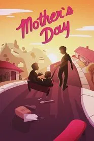 Mother's Day movie poster