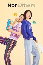 Not Others tv show poster