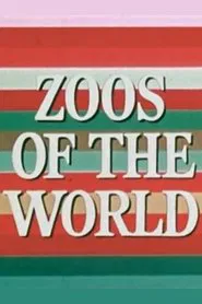 Zoos of the World movie poster