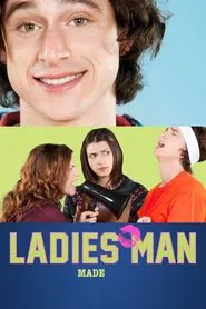Ladies' Man: A Made Movie movie poster