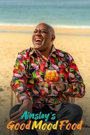 Ainsley's Good Mood Food tv show poster