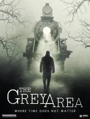 The Grey Area movie poster
