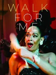 Walk for Me movie poster