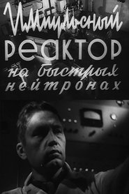 Poster do filme Fast Neutron Pulsed Reactor