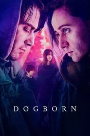 Dogborn movie poster