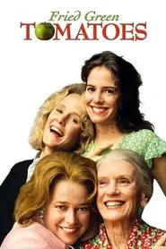 Fried Green Tomatoes movie poster