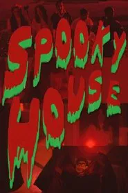 Spooky House movie poster
