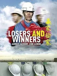 Losers and Winners movie poster