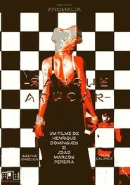 Sangue, Açúcar movie poster