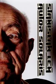 Stanisław Lem: Autor Solaris movie poster