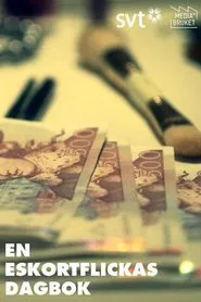 Dokument inifrån: En eskortflickas dagbok movie poster