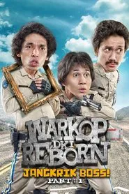 Warkop DKI Reborn: Jangkrik Boss! Part 1 movie poster