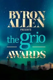 Byron Allen Presents theGrio Awards movie poster