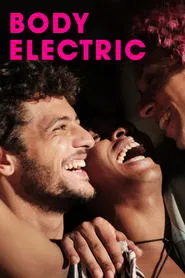 Body Electric movie poster