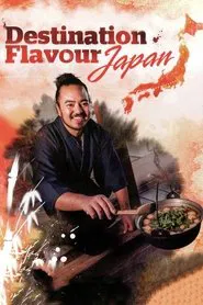 Destination Flavour Japan tv show poster