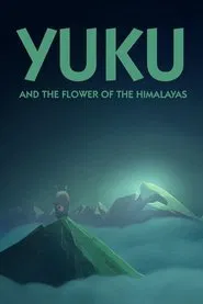 Poster do filme Yuku and the Himalayan Flower