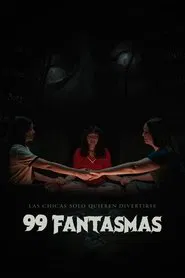 99 Ghosts movie poster