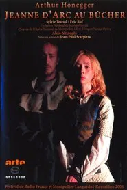 Arthur Honegger - Jeanne D'Arc Au Bucher movie poster