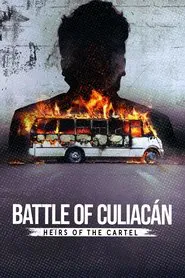 Battle of Culiacán: Heirs of the Cartel tv show poster