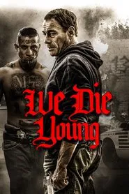 We Die Young movie poster