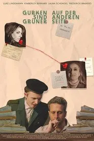 Gurken Sind Grüner Auf Der anderen Seite movie poster