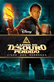 Poster do filme A Lenda do Tesouro Perdido: Livro dos Segredos