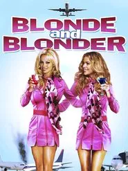 The Making of 'Blonde and Blonder' movie poster