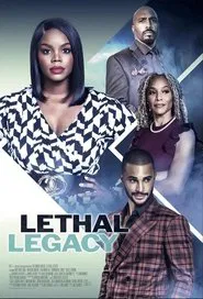 Lethal Legacy movie poster