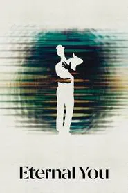 Eternal You movie poster