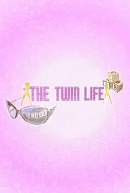 The Twin Life movie poster
