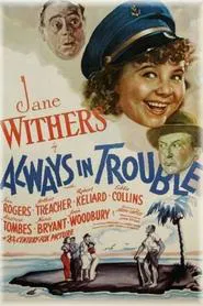 Always in Trouble movie poster