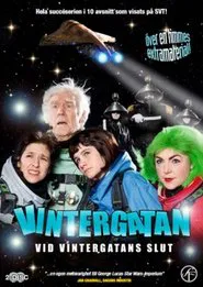 Vid Vintergatans slut tv show poster
