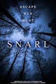 Snarl movie poster